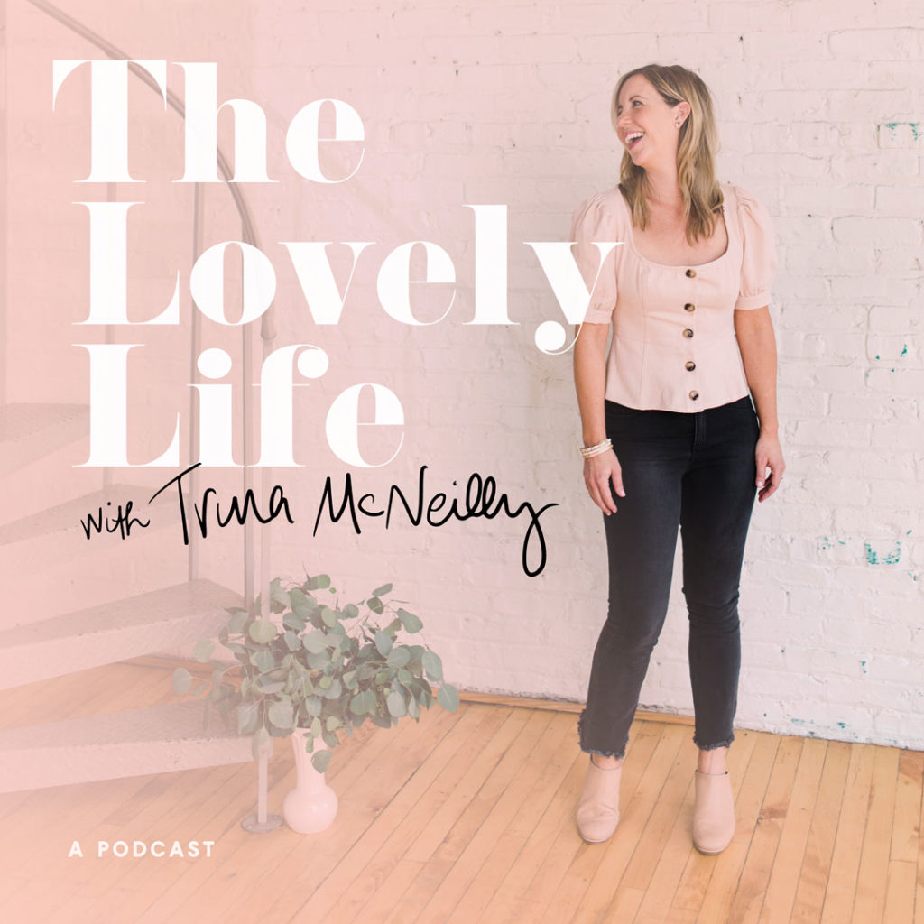 the lovely life podcast